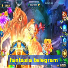 fantasia telegram